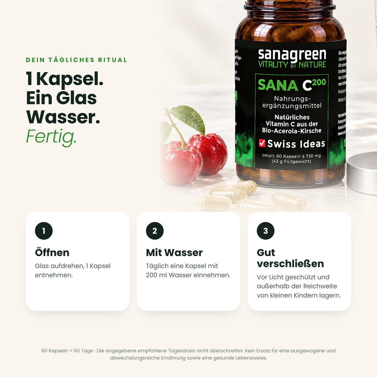 SANAC200 Anwendung: täglich 1 Kapsel mit 200 ml Wasser